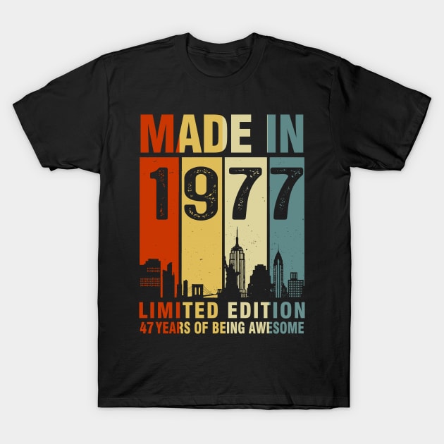 Made In 1977 47th Birthday 47 Years Old T-Shirt by Kontjo